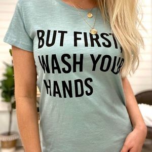 Wash Your Hands Top